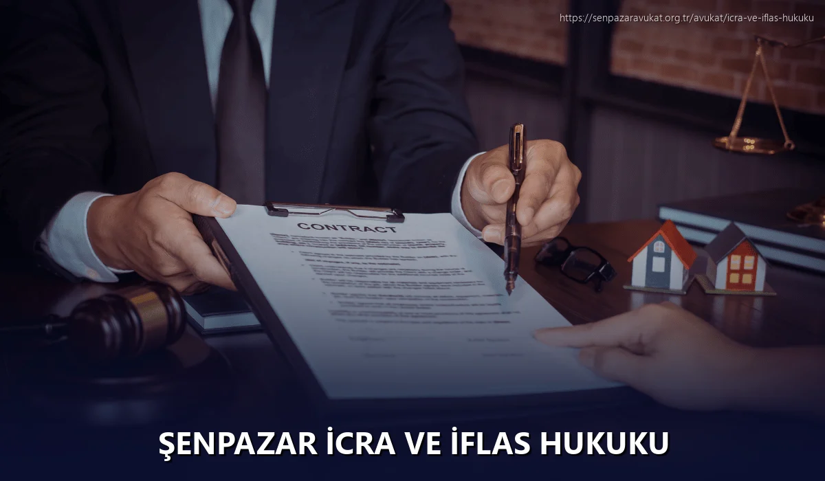 Şenpazar İcra ve İflas Hukuku