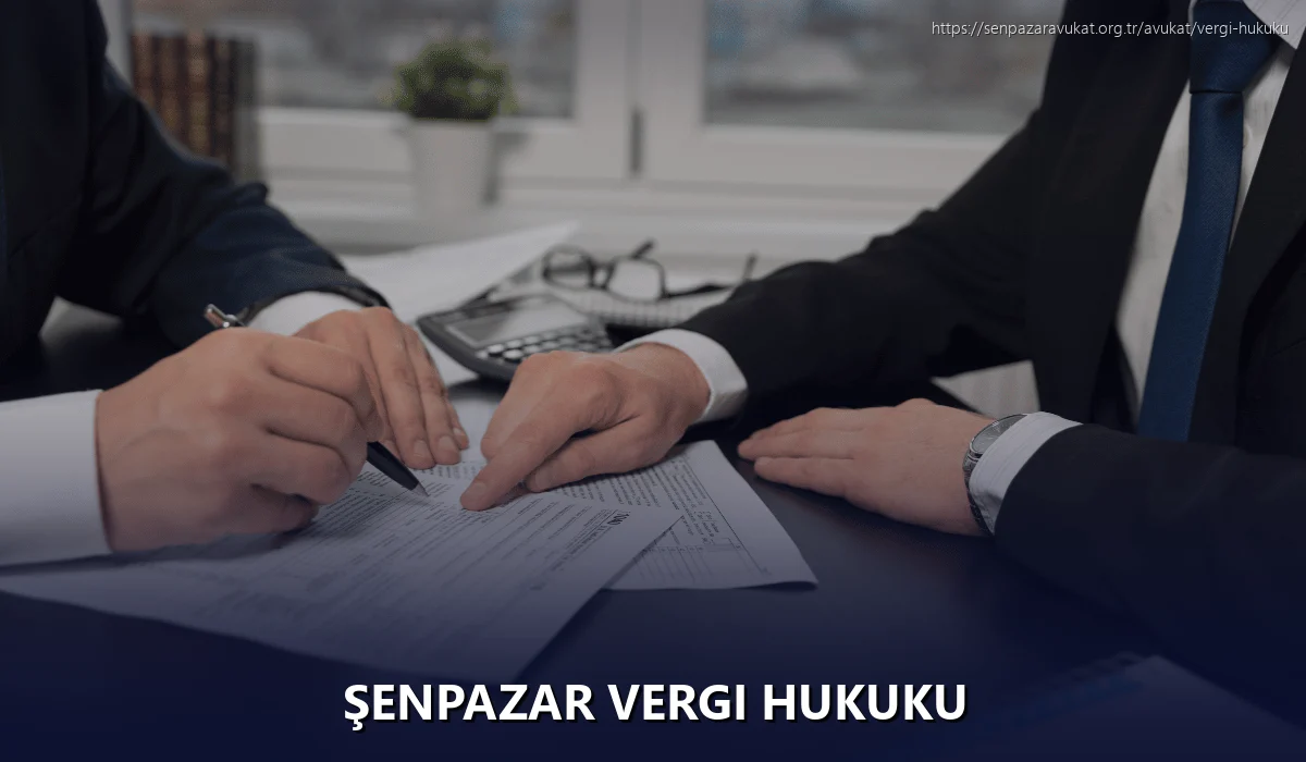 Şenpazar Vergi Hukuku
